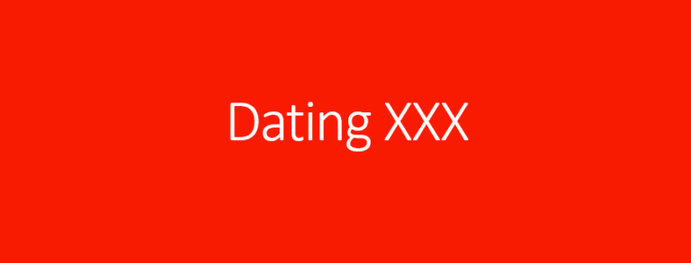 Dating XXX